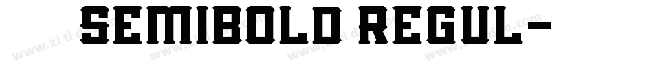 华康金刚黑 Semibold Regul字体转换